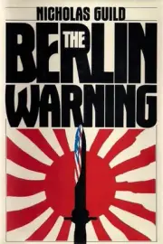 The Berlin Warning by Nicholas Guild Paperback Book