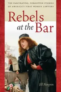 在飛比找博客來優惠-Rebels at the Bar: The Fascina