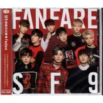 *SF9 // FANFARE ~ CD+DVD、台壓初回限定盤  -華納唱片、2017年發行