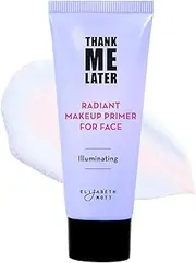 [Elizabeth Mott] Illuminating Makeup Enhancing Base Primer for Face: Thank Me Later Face Illuminating Primer for Normal to Dry Skin-Pore Minimizer, Balancing & Brightening-Cruelty Free Cosmetics-30g