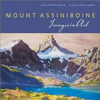 在飛比找三民網路書店優惠-Mount Assiniboine ― Images in 