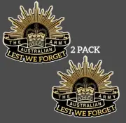 AUSTRALIAN ARMY RISING SUN ANZAC 2 PACK! LEST WE FORGET STICKER 100x110mm GOLD