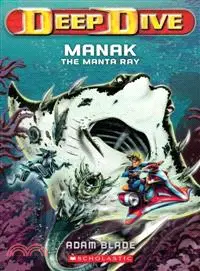在飛比找三民網路書店優惠-Manak the Manta Ray