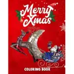 MERRY XMAS COLORING BOOK: MERRY CHRISTMAS COLORING BOOK WITH FUN, EASY, AND RELAXING DESIGNS FOR ADULTS FEATURING BEAUTIFUL WINTER FLORALS, FEST