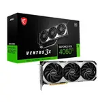 MSI 微星 RTX4060TI VENTUS 3X 8G OC/GDDR6/註5-