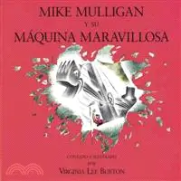 在飛比找三民網路書店優惠-Mike Mulligan y su maquina mar