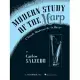 Modern Study of the Harp (l’Etude Moderne de la Harpe): Harp Method