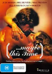 ...Maybe This Time NEW PAL Arthouse DVD Chris McGill Judy Morris