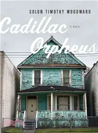 在飛比找三民網路書店優惠-Cadillac Orpheus