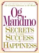 Secrets for Success and Happiness