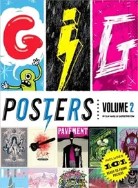 在飛比找三民網路書店優惠-Gig Posters ─ Rock Show Art of