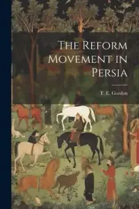 在飛比找博客來優惠-The Reform Movement in Persia