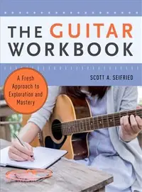 在飛比找三民網路書店優惠-The Guitar Workbook ─ A Fresh 