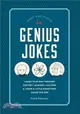 Genius Jokes ― Laugh Your Way Through History, Science, Culture & Learn a Little Something Along the Way
