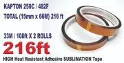 2-ROLL KAPTON HIGH TEMPERTURE Heat Resistant Sublimation Tape 15mm x66M or 216ft