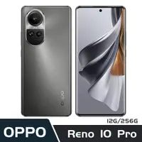 在飛比找PChome24h購物優惠-OPPO Reno10 Pro (12G/256G)銀灰