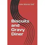 BISCUITS AND GRAVY DINER