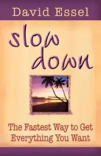 在飛比找博客來優惠-Slow Down: The Fastest Way to 