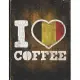 I Heart Coffee: Belgium Flag I Love Belgian Coffee Tasting, Dring & Taste Lightly Lined Pages Daily Journal Diary Notepad