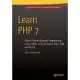Learn Php 7: Object Oriented Modular Programming Using Html5, Css3, Javascript, Xml, Json, and Mysql