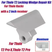 T2 Locking Wedge Repair Kit For 2 inch receiver Fit Thule T2 Pro X,Thule T2 Pro