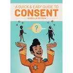 A QUICK & EASY GUIDE TO CONSENT/LUKE HOWARD【三民網路書店】