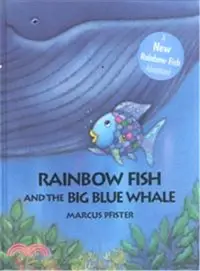 在飛比找三民網路書店優惠-Rainbow Fish and the Big Blue 