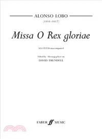 在飛比找三民網路書店優惠-Missa O Rex Gloriae ― Satb a C