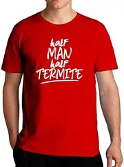 Eddany Half Man Half Termite T-Shirt