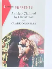 An Heir Claimed by Christmas by Clare Connelly .. 2020 Harlequin Presents .. New