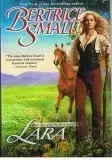 LARA (WORLD OF HETAR, BOOK ONE) By Bertrice Small - Hardcover **BRAND NEW**