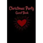 CHRISTMAS PARTY GUEST BOOK: AWESOME GUEST COMMENTS BOOK FOR CHRISTMAS PARTY