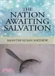 The Nation Awaiting Salvation