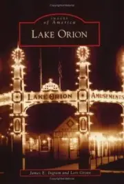 LAKE ORION MICHIGAN JAMES INGRAM LORI GROVE IMAGES OF AMERICA PAPERBACK FREESHIP