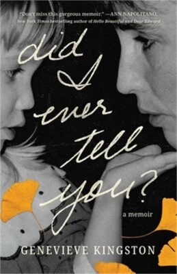 Did I Ever Tell You?: A Memoir (Hardback or Cased Book)