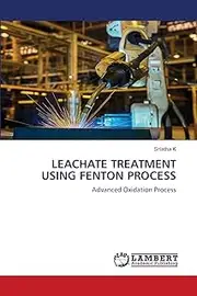 LEACHATE TREATMENT USING FENTON PROCESS