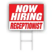 Now Hiring Receptionist Advertising Part Time &Full Time Job Coroplast Yard Sign
