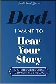 Dad I Want to Hear Your Story Notebook - Note Books for Note Taking - Brown Notebook Journal - A Father's Guided Journal Book, Multipurpose Journal Book Portable Notebook School Supplies Brown blue