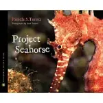 PROJECT SEAHORSE