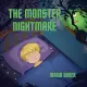 The Monster Nightmare