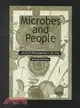 Microbes and People: An A-Z of Microorganisms in Our Lives