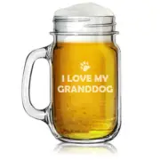 16oz Mason Jar Glass Mug w/ Handle I Love My Granddog Grandparent Of Dog Grandpa