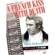 A French Kiss with Death: Steve McQueen and the Making of Le Mans