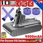 9.5Ah For Dyson V6 Battery SV03 SV04 SV05 SV09 DC58 DC59 DC61 DC62 DC72 /Filters