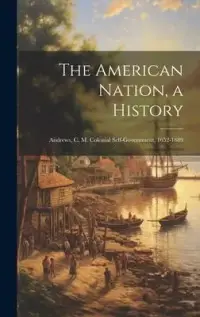 在飛比找博客來優惠-The American Nation, a History