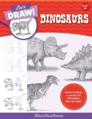 Let's Draw Dinosaurs, Paperback by Quarto Publishing Group USA Inc. (COR), Br...