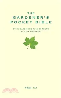 在飛比找三民網路書店優惠-The Gardener's Pocket Bible：Ev