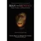 Man the Hunted: Primates, Predators, and Human Evolution