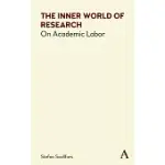 THE INNER WORLD OF RESEARCH: ON ACADEMIC LABOR