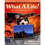 WHAT A LIFE 3:STORIES OF AMAZING PEOPLE (INTERMEDIATE)/MILADA BROUKAL 文鶴書店 CRANE PUBLISHING